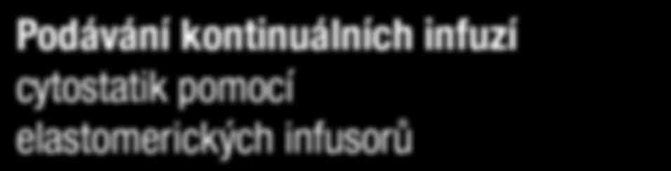 Podávání kontinuálních infuzí
