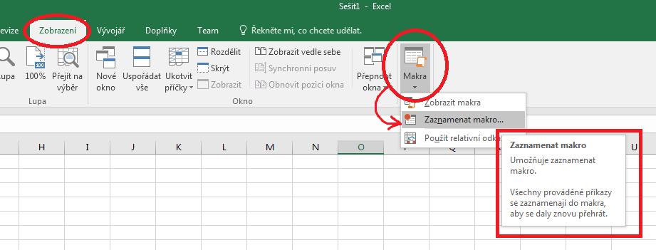 Základy MS Excel 2016: studijní text 60 V dialogovém okně Zaznamenat makro: - V okně Název makra zadáme např.