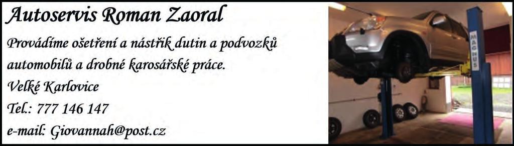 Podrobnější informace na tel. 603 507 550. Ročník XVIII, číslo 70. Ev. číslo periodického tisku: MK ČR E 21757. Tisk Grafia Nova Zašová.