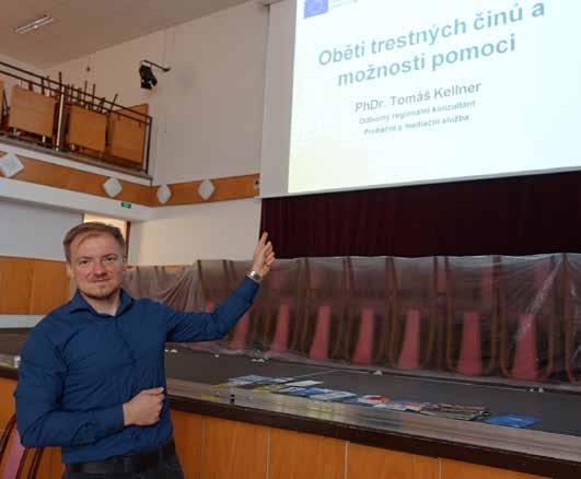 První beseda Jak řešit konflikty spojené s trestnou činností Po dlouhé pauze zaviněné nouzovým stavem koronavirem jsme jako první akci na kulturním domě uskutečnili přednášku s besedou Oběti