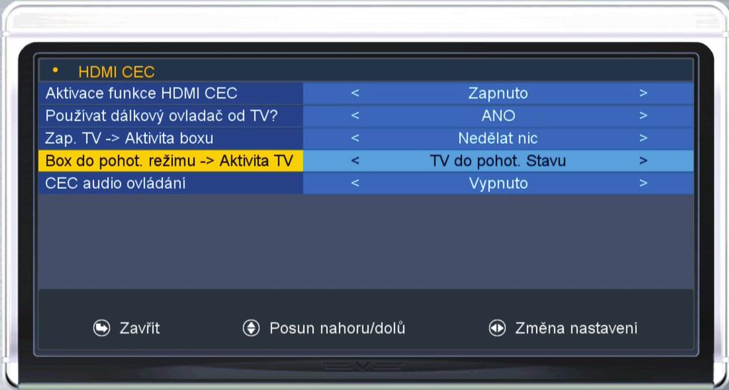 Doporučené nastavení konfigurace HDMI-CEC: Aktivace funkce HDMI-CEC Používat dálkový ovladač od TV? Zap. TV > Aktivita boxu Box do pohot.