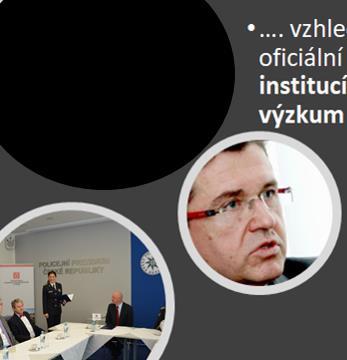 zájmu orgánů činných v trestním řízení