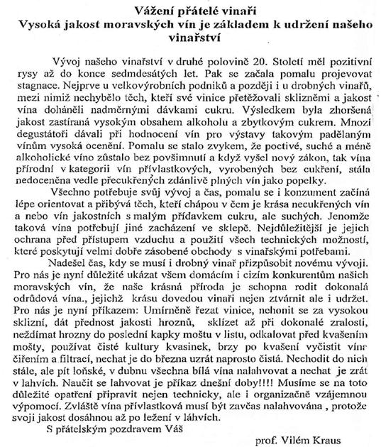 číslo 2 Červenec 2020 BOŘETICKÉ LISTY 39 Vážení čtenáři, v Bořetických listech jsem četl několik článků vinařů, jak dělají, nebo jak se má dělat víno.