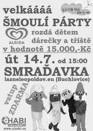 00 Skoronice SkoroPivní slavnosti - více jak deset druhů piv, občerstvení, vystoupení kapel ExArgema, Elbereth, Bigbíty rock, Bulvaar, Face the Fate, Gbahn a Dj Karel Souček areál Lúky, so 18. 7., 14.