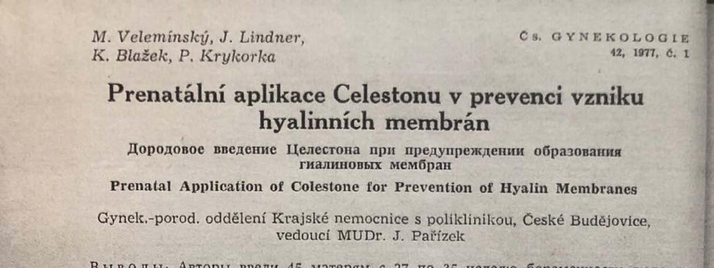 centra (1995) a že se nám podařilo získat také statut Onkogynekologického centra (2013). VELEMÍNSKÝ, M., LINDNER, J., BLAŽEK, K., KRYKORKA, P. (1977).