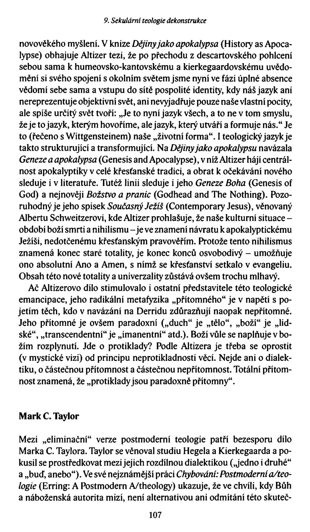 9. Sekulární teologie dekonstrukce novověkého myšlení.