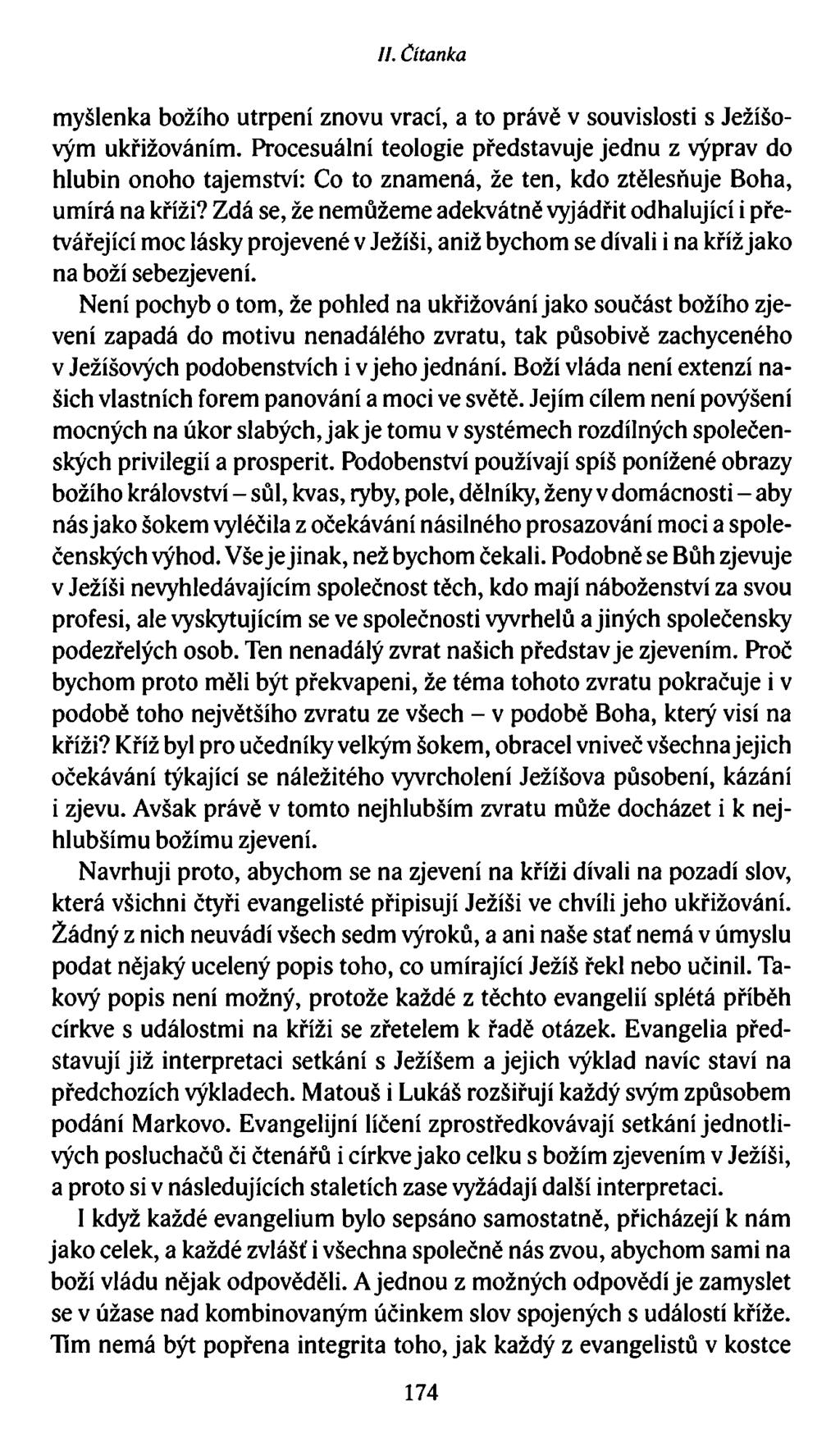 II. Čítanka myšlenka božího utrpení znovu vrací, a to právě v souvislosti s Ježíšovým ukřižováním.