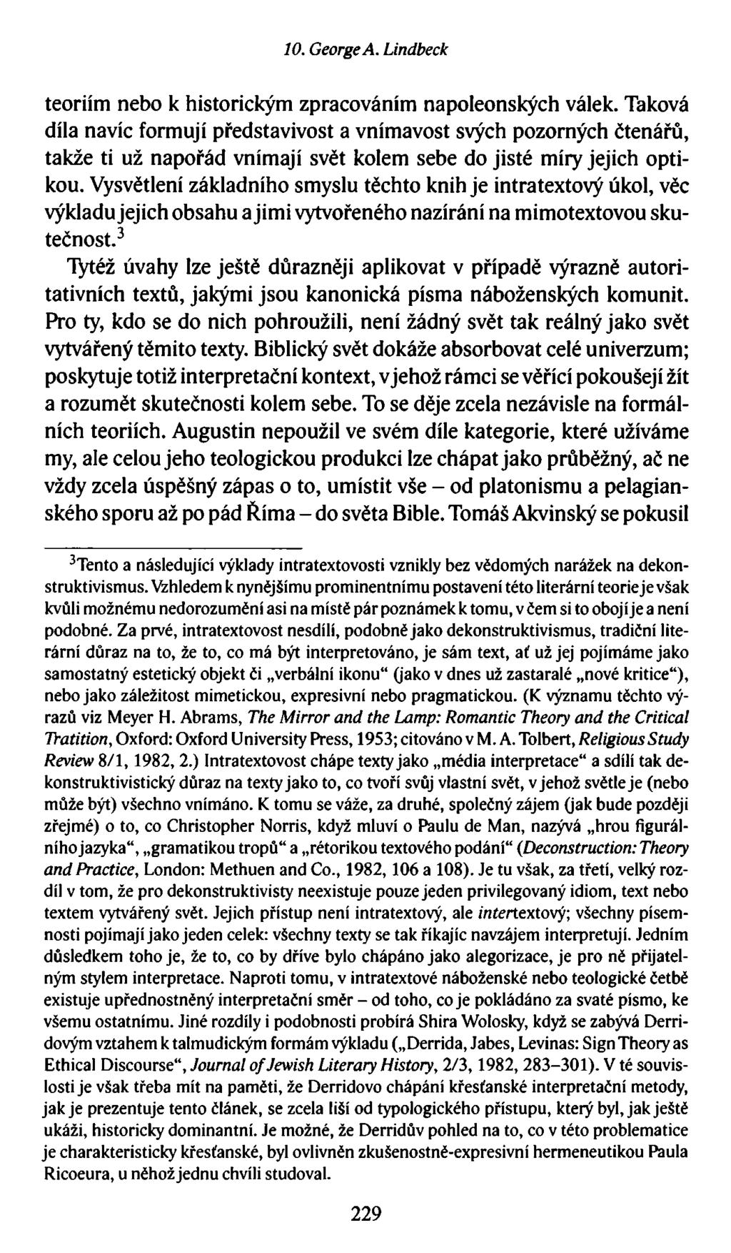 10. GeorgeA. Lindbeck teoriím nebo k historickým zpracováním napoleonských válek.