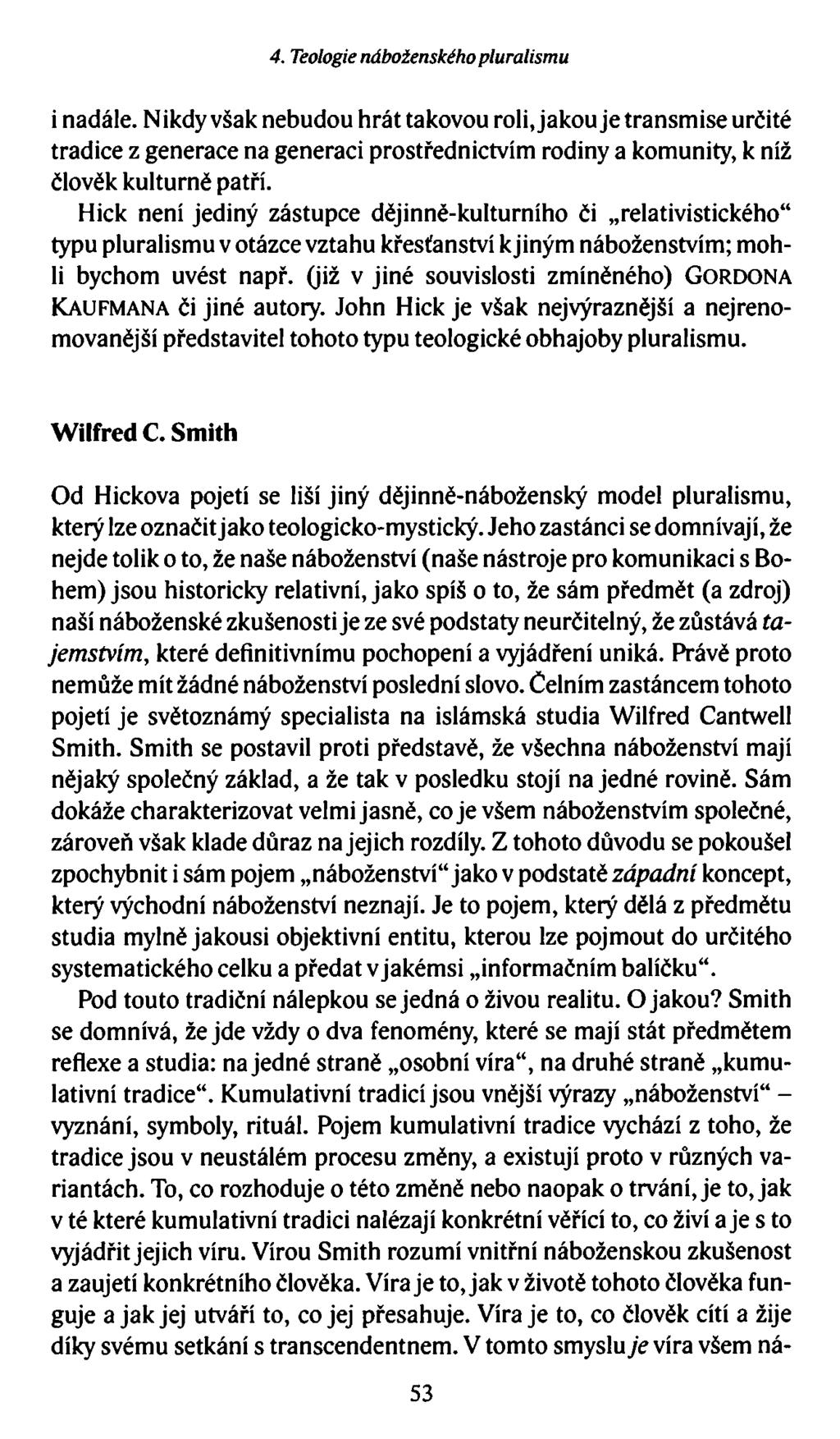 4. Teologie náboženského pluralismu i nadále.