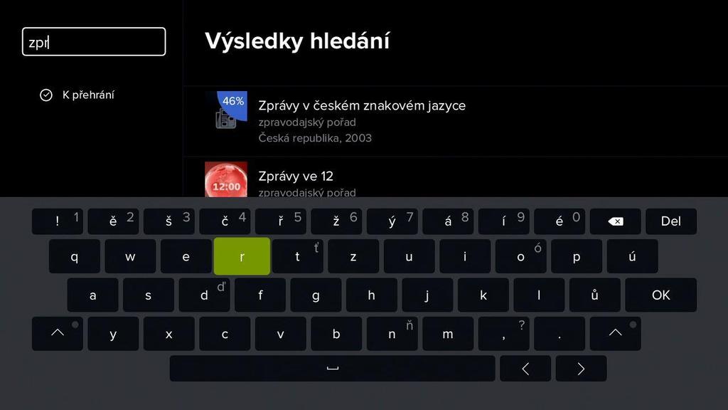 3) Díky volbě Hledání můžete najít konkrétní pořad v dostupné programové nabídce.