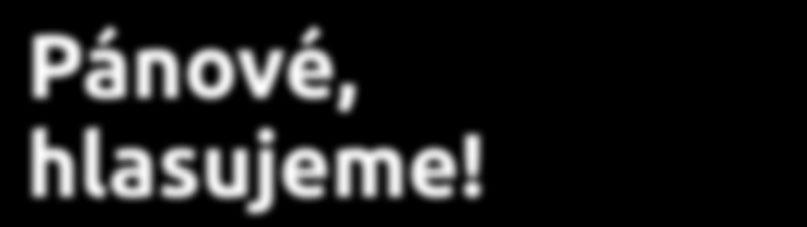 hlasujeme!