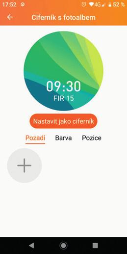 V této záložce stiskněte první ciferník L. L P 3. Tlačítkem + si můžete nastavit vlastní fotku nebo obrázek jako pozadí ciferníku. 4.