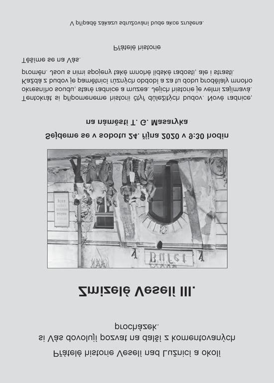 Původní termín, který byl naplánován na jaro nebyl realizován kvůli pandemii koronaviru, doufáme, že tento druhý termín se nám již podaří zrealizovat. Jan Škrob se narodil v roce 1988.