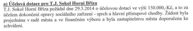 8 Ze zasedání zastupitelstva města 16.1.2014 Biotop- krátce po schválení rozpočtu zastupitelstvem se zjistila admin.chyba- mírné navýšení původní ceny.