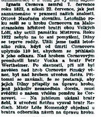 Litinovou desku Ignáce Cornovy na Malostranském hřbitově pořídila v roce 1831 Královská česká společnost nauk v Praze (historický snímek, z archivu Spolku Malostranský hřbitov). Náhrobek I.