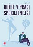 Přeberte odpovědnost za svou osobní spokojenost a nestavte se do pozice oběti. Je důležité vědět, co chcete, a cítit se součástí firmy. Jen tak je možné stát se spokojeným zaměstnancem.