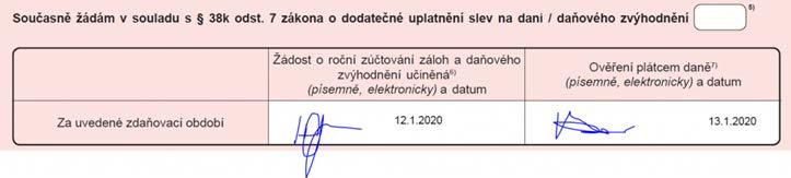 Zaměstnanec, který uplatňuje dodatečné slevy nebo daňové zvýhodnění na vyživované děti, označí políčko vedle textu Současně žádám v souladu s 38k odst.