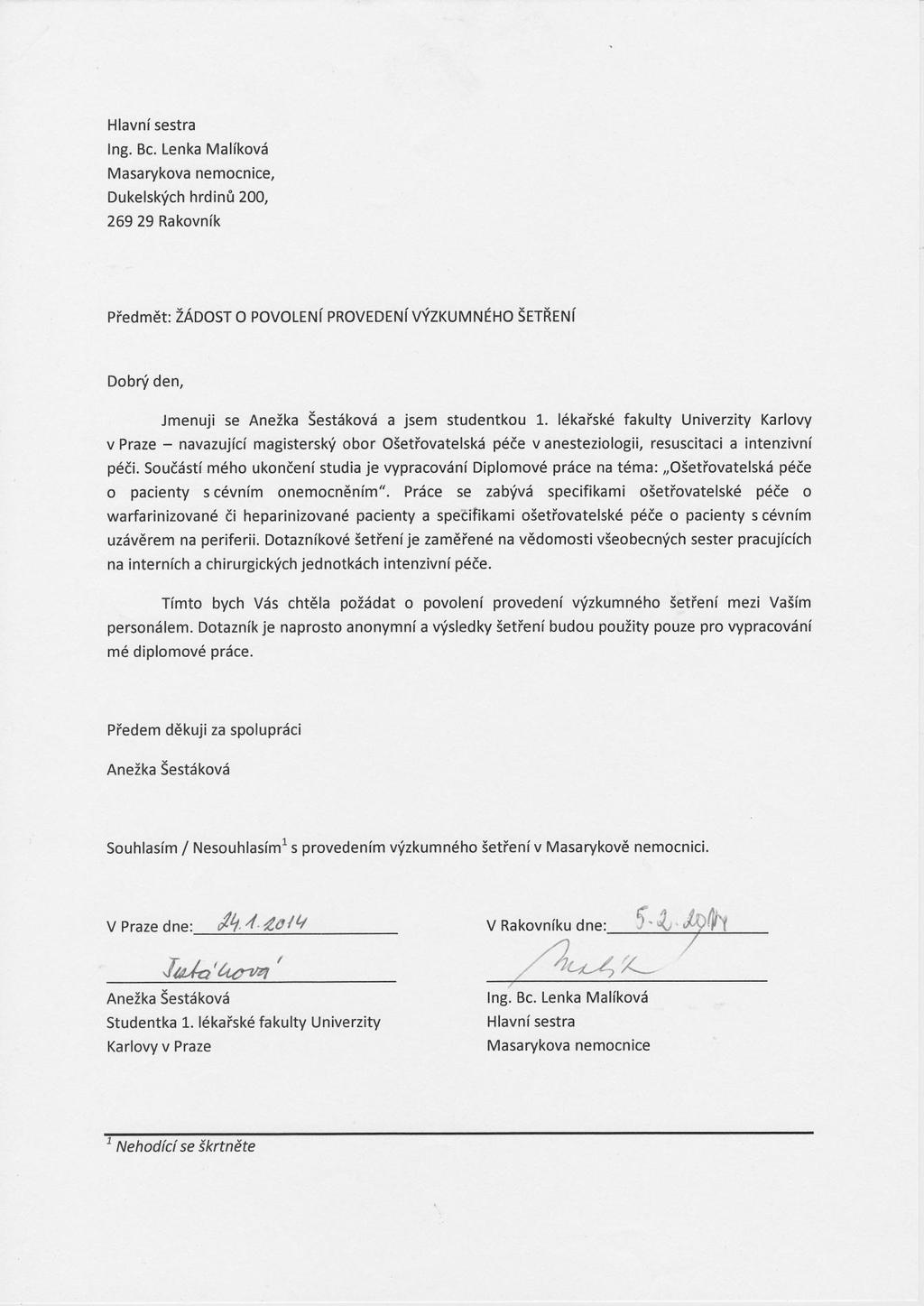 Příloha G: Souhlas s provedením