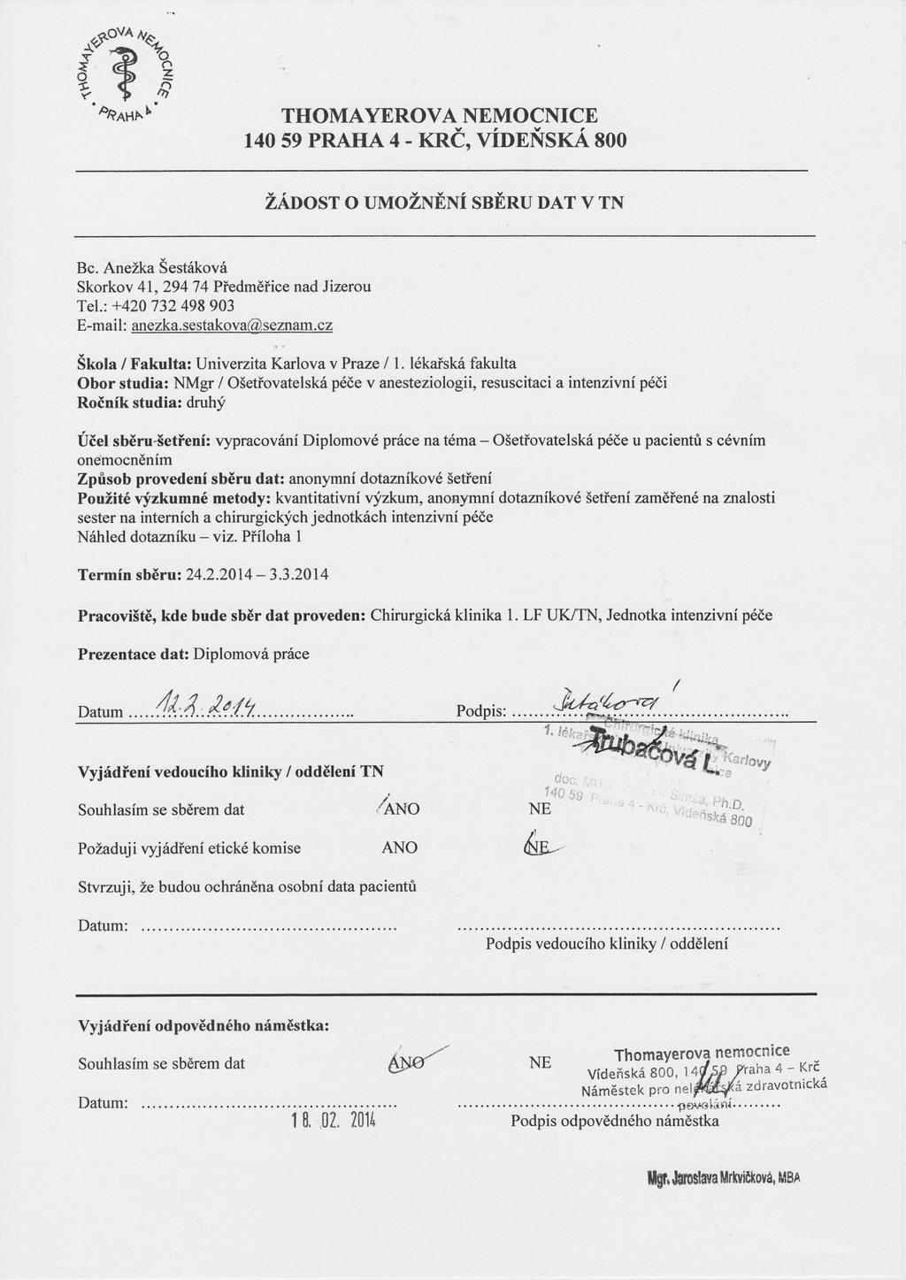 Příloha E: Souhlas s provedením dotazníkového