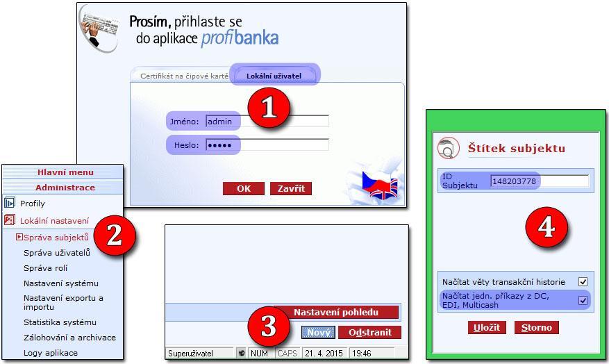 INICIALIZACE ZALOŽENÍ SUBJEKTU (FIRMY) DO DATABÁZE 1. Přihlásíte se jako Lokální uživatel (jméno a heslo bylo zvoleno při instalaci). 2.