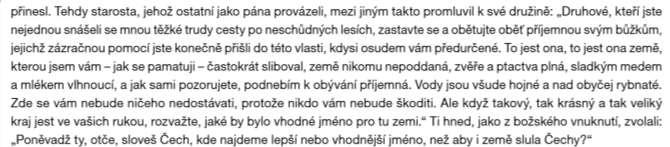 Nazývali je.... My dnes víme, že světadílů je Přibyla nám k nim a neobydlená. Naše země ležela v oblasti nazývané 6) Proč se praotec Čech usídlil právě tady? Z textu vypiš důvody.