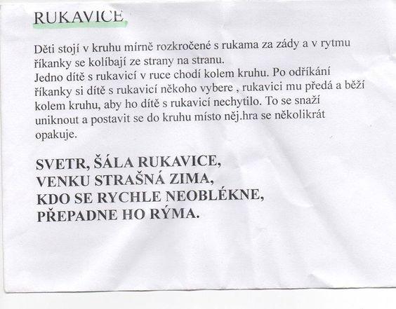 Hledání svého oblečení v hromadě a rychlé oblékání Pozorujeme malby mrazu na oknech Zvládnutí celkové sebeobsluhy Sestavujeme sněhuláka a vločku z PET víček Kresba hor z izolační