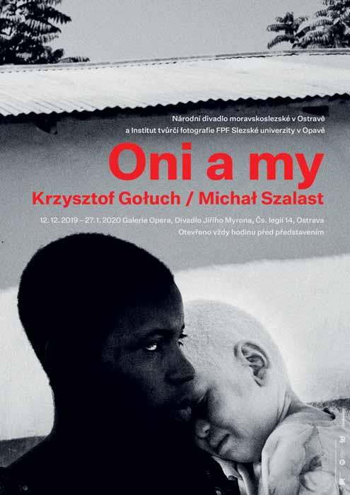 VÝSTAVY VÝSTAVY V GALERII OPERA V DIVADLE JIŘÍHO MYRONA V SEZÓNĚ 2019/2020 Převážná část výstav v Divadle Jiřího Myrona vznikla ve spolupráci s Institutem tvůrčí fotografie Filozoficko-přírodovědecké