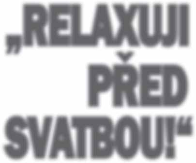 Svatební přípravy jdou ale zřejmě mimo něho, Večerník jej totiž v sobotu večer nachytal s kelímkem medoviny na Keltské noci v kempu Žralok v Plumlově!