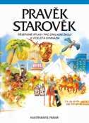 Dějepis Školní program Pravěk, starověk 9788070113400 230 x 320 mm, 30 stran 149 Kč