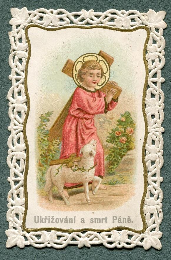 Příloha č. 19. Svaté obrázky, litografie s krajkovým, ornamentálním rámem. 245 Inv. č. 060884 Ukřižování a smrt Páně.