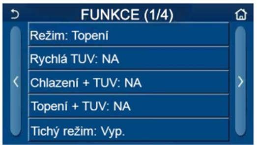 1.2.2 Nastavení funkcí 1. Když na stránce menu stisknete FUNKCE, provede se přechod do stránky nastavení funkcí, jak ukazuje obrázek níže. Stránka FUNKCE pro nastavení funkcí 2.