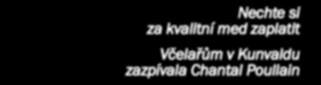 Včelařům v Kunvaldu