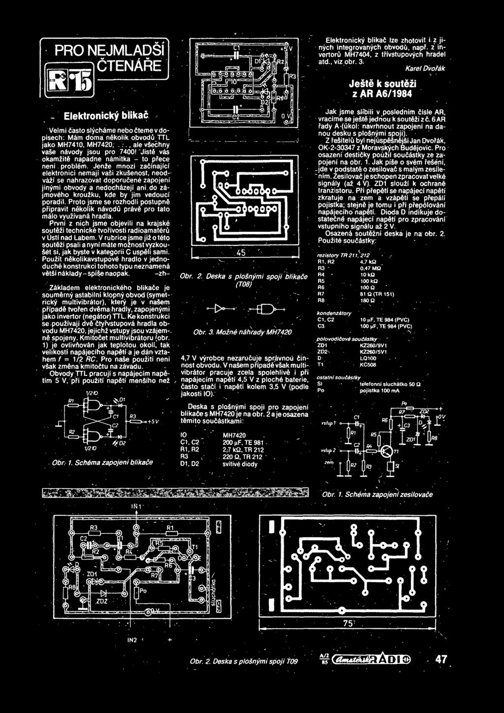 do z jmovdho krouiku, kde by jim vedouci poradil. Proto jsme se rozhodli postupnd pripravit nekolik navodu pr v pro tato mk\o vyuzivan h rad la.
