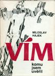 : Počátky tolerančního evangelictví, 176 stran. Baštecký Bohumil, Heryán Miroslav, ed.: Evangelický kalendář 1986, roč. LXVI, 128 stran. Miřejovský Jan, ed.: Na každý den 1986, roč. LVII, 128 stran.