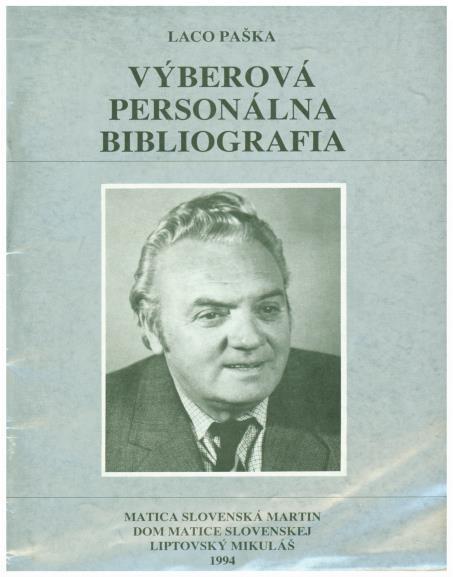 4: Obálka výberovej personálnej bibliografie Laco Paška, ktorej