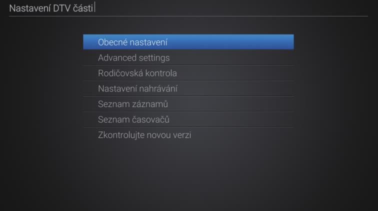 Obecná nastavení výběr mezi pozemním a kabelovým vysílám, viz úvodní instalace Rodičovská kontrola zde můžete zamknout předvolby, jejichž obsah má být skryt před Vašimi dětmi, tchyní, náštěvou