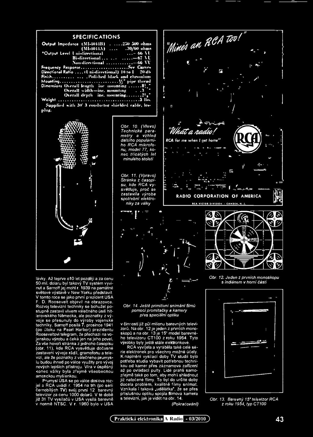 (Vpravo) Stránka z časopisu, kde RCA vysvětluje, proč se zastavila výroba spotřební elektroniky za války 7/dala ea49./ 1/4a-r RCA for me when I get home" I' " 4..22, A a. e. enaral 4 zlu ern Ins lid e.