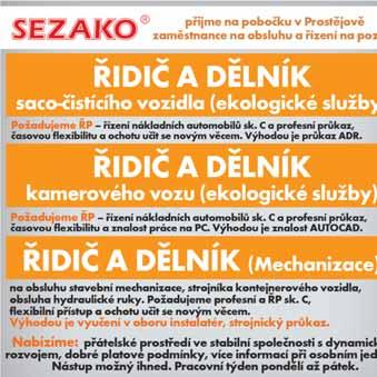 jednosměnný základní+praktická Makovec, Kostelec na Hané Vychovatel/-ka 27000-35000 Kč nepřetržitý vyšší odborné Dětský domov a ŠJ Konice Zahradník/ce 19000 Kč jednosměnný střední odborné Obec