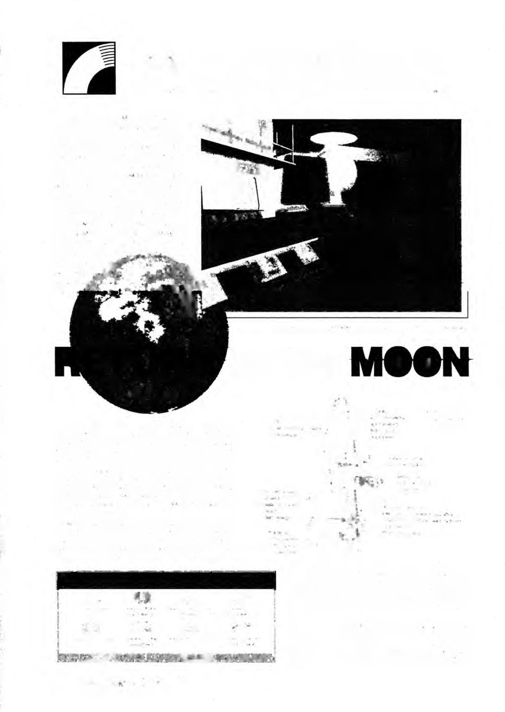 x ' i MULTIMEDIA PRAVIDELNÁ ÁST COMPUTER HOBBY, PIPRAVOVANÁ VE SPOLUPRÁCI S FIRMOU OPTOMEDIA Retm to the Moon firmy Lunar Eclfpse Software je skvlou ukázkou významu multimédií pro vzdlávání.