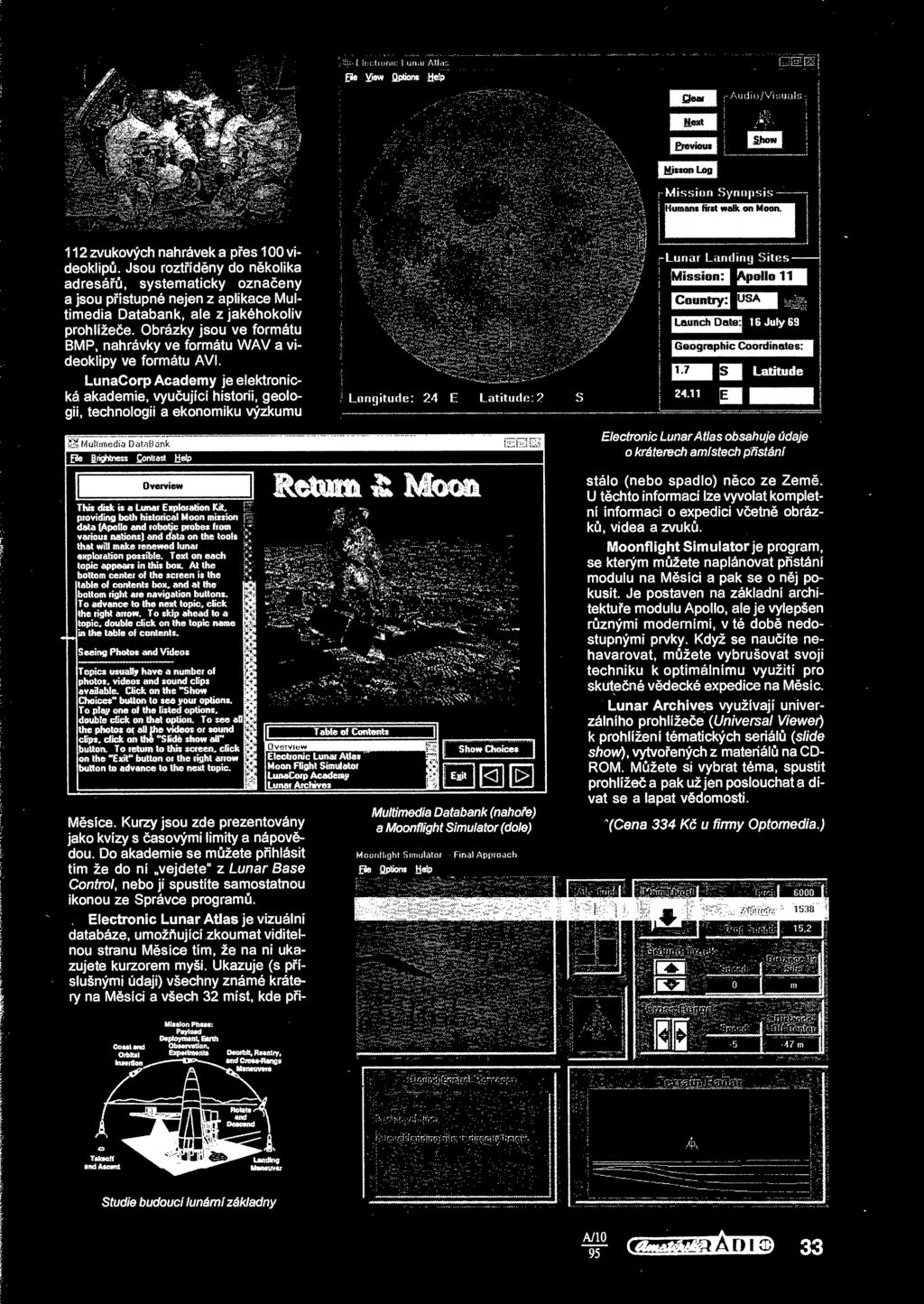6 July 69 Geographic Coordinates: Latitude 3e jjtrightness Contrast Help Th» disk ti a Luna!