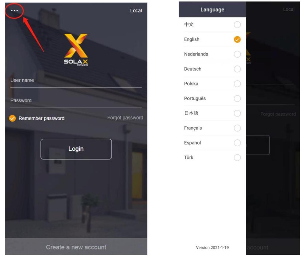 2.2 Změna jazyka Otevřete aplikaci Solax Cloud a klepněte na ikonu vlevo nahoře. Zvolte z rozbalovací nabídky požadovaný jazyk. 2.