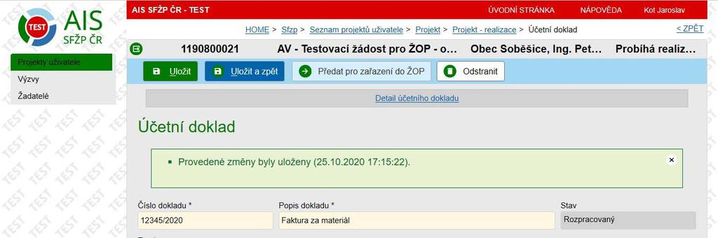 5) Abychom mohli vyplněný účetní doklad vložit do ŽOP, je třeba ho Předat pro zařazení do ŽOP a odsouhlasit změnu stavu.