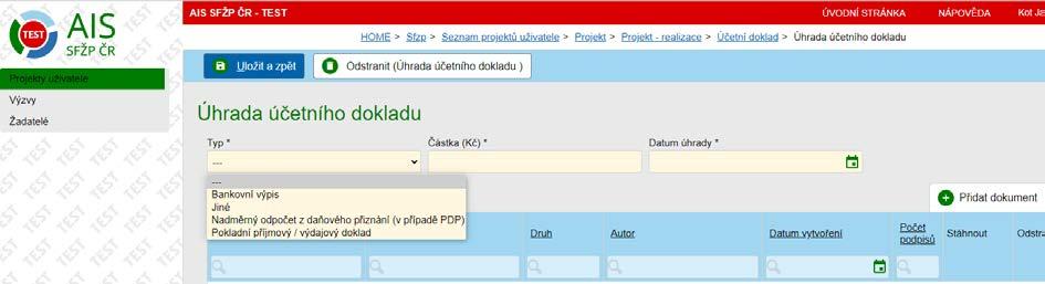 Docházelo-li k postupnému hrazení účetního dokladu, přidáme do AIS tolik úhrad, kolik jich bylo provedeno tak, aby každý záznam odpovídal přiloženému dokladu o úhradě.