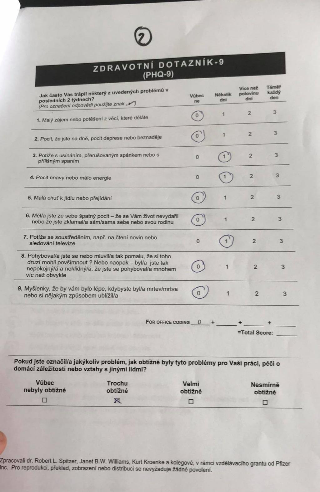 Obrázek 32: Vyplněný dotazník PHQ-9 vztahující se ke konci terapie Výsledné skóre v dotazníku vztahujícím se k období před návštěvou bylo 9.