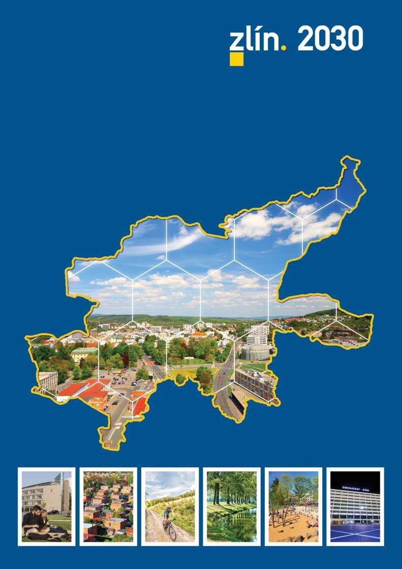 Strategie rozvoje statutárního města Zlína do roku 2030 ZLÍN Analytická  část - PDF Stažení zdarma