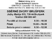 SVOZ KOMUNÁLNÍHO ODPADU ÚNOR MODRÁ NÁLEPKA 2020 + ORANŽOVÁ NÁLEPKA 2019 středa 5. a 19. února 2020 Ulice Družstevní, Fryčovická, J.