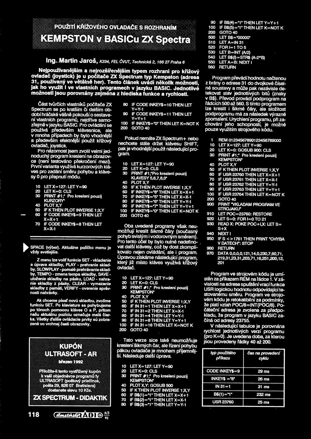 , POUŽITÍ KÍŽOVÉHO OVLADAE S ROZHRANÍM KEMPSTON v BASICu ZX Spectra Ing.