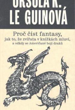 Něco mi doporučte Kniha roku Sardenu předchozí roky I.Banks Hráč U. Le Guinová Proč číst fantasy N. K. Jeminsonová Brána z obelisků R. Bureš Infernum N.