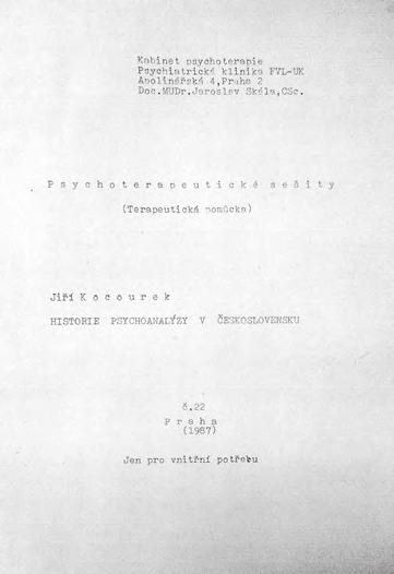 Česká a slovenská psychoterapie vyšla z boje o vlastní přežití velmi dobře. Režim dokázal i odborné prostředí bolestně udeřit, ale stejně tak se uměl tvářit, že některé věci nevidí.
