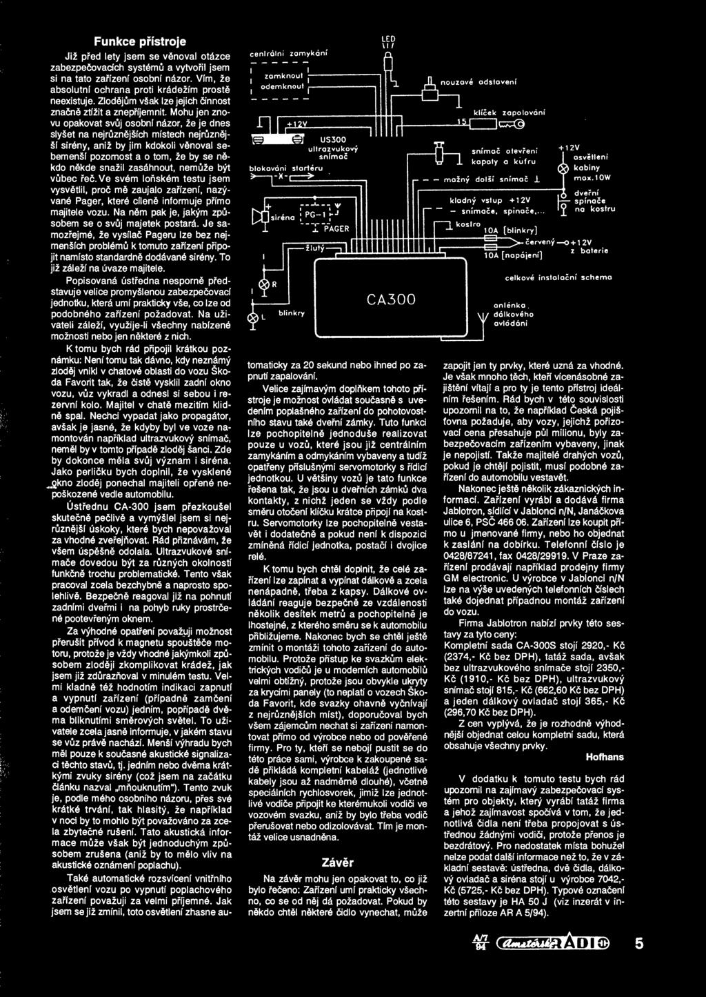 Mohu jen znovu opakovat svuj osobnf ndzor, ze je dnes sly et na nejruznejslch mfstech nejruzn j- f sir6ny, aniz by jim kdokoli vsnoval sebemensf pozomost a o tom, ze by se n - kdo n kde snazil